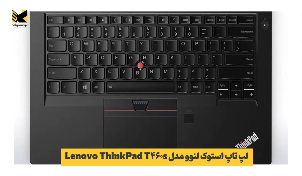 لپ تاپ استوک لنوو مدل Lenovo ThinkPad T460s